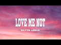 Download Lagu Ravyn Lenae - Love Me Not (Lyrics)