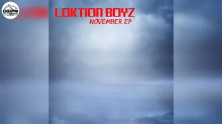 loktion boyz no fear original mix 