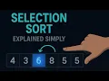 Selection Sort Algorithm Explained Step-by-Step with Animation 2025