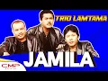 Download Lagu Trio Lamtama  - Jamila (Official Music Video)