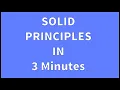 SOLID principles in 3 minutes