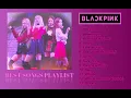 Download Lagu BLACKPINK BEST SONGS PLAYLIST