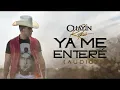 Chayín Rubio- Ya Me Entere