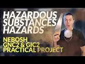 How To Write A HAZARDOUS SUBSTANCES Hazard - NEBOSH Practical Project