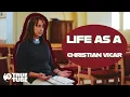 A Day in the Life of a Christian Vicar