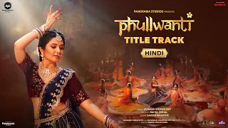 phullwanti title track hindi prajaktta mali avinash vishwajeet