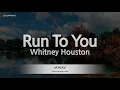 Lagu Whitney Houston - Run To You (Melody) (Karaoke Version)