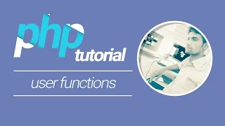 PHP Tutorial User Defined Function