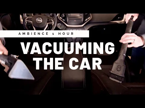 Download MP3 Vacuuming the Car 1 Hour Shop Vac and Hoover SmartWash