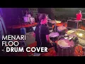 Download Lagu MENARI - FLOO (DRUM CAM)
