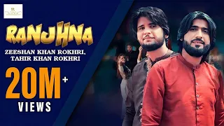 ranjhna official video zeeshan rokhri tahir khan rokhri duet song 2021 rokhri production presents