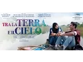 Video di Tra la terra e il cielo - Trailer Ufficiale