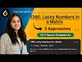 1380 Lucky Numbers in a Matrix Leetcode Editorial 2 Approaches