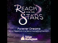 Tokyo Disneyland - Forever Dreams (from "Reach for the Stars: Everlasting Dreams")/東京ディズニーランド