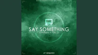 say something deeper ht remake 