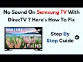 No Sound On Samsung TV With DirecTV Here s How To Fix
