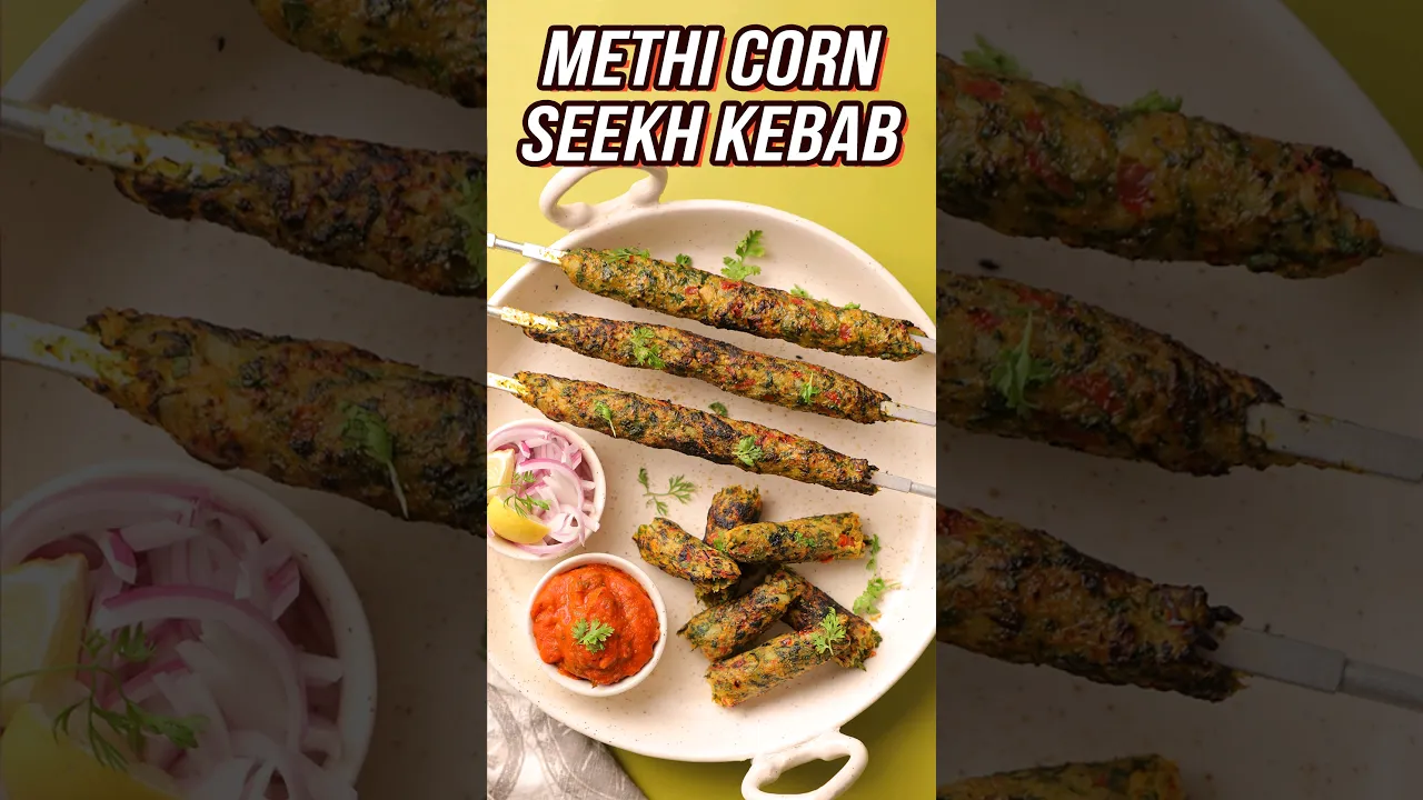 Easy to Make Methi Corn Seekh Kebab Recipe at Home   Rajshri Food