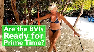 Ep 134 Are The British Virgin Islands Up and Running? Part 1