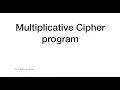Multiplicative cipher program