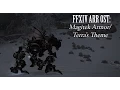 FFXIV OST Magitek Armor Terra s Theme Magiteknical Difficulties
