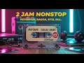 Lagu 2 Jam Nonstop Remix Nostalgia Indonesia Terpopuler 2000an - Djella Beats Full Bass