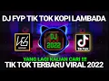 Download Lagu DJ BASS JEDUG!! DJ FYP KOPI LAMBADA X JUNGLE DUTCH YSS REBORN 2022