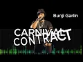 (Lyrics) Bunji Garlin - Carnival Contract