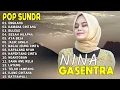 Lagu NINA - ENGKANG, KAMANA CINTANA, BULEUD - POP SUNDA GASENTRA PAJAMPANGAN TERPOPULER 2025