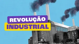 Revolução Industrial - Toda Matéria