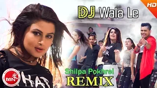 Download Shilpa Pokharel 's New Nepali Remix Song 2074 | DJ Walale - Chakra Bam | Ft.Mr.RJ MP3