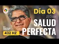 Download Lagu SALUD PERFECTA a  432Hz  - DEEPAK CHOPRA  - DÍA 3 LA INTUICIÓN DE TU CUERPO - Meditación guiada