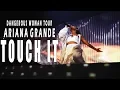 Ariana Grande - Touch It Live At Dangerous Woman Tour DVD (Visual 2)