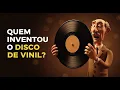 Lagu Quem Inventou o Disco de Vinil? A História Completa Que Você Precisa Conhecer