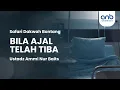 Download Lagu Bila Ajal Telah Tiba | Ustadz Ammi Nur Baits
