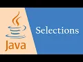 Java Lesson 2 Selections