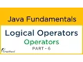 Java Logical Operator tutorial - Java Tutorial for Beginners 6