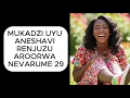 Download Lagu MUKADZI UYU ANESHAVI RENJUZU AROORWA NEVARUME 29 CONFESSIONS