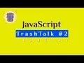 Habib Pro - Javascript TrashTalk Bangla