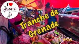 #308 Tranche de Grenade