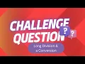ASVAB PiCAT Arithmetic Reasoning Challenge Q Long Division a Conversion