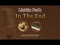 In the End - Linkin Park (Karaoke Acoustic Version)