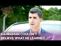 Download Lagu Kahraman Couldn’t Believe What He Learned 😲💔 | English Subtitled | Kaderimin Yazildigi Gun