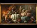 Elegant Fall Pumpkin Still Life Cozy Autumn Frame TV Art Vintage Farmhouse Thanksgiving Decor 4K