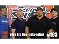 Very Big Boy - Jake Johns PowerCast