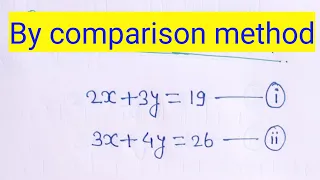 by comparison method how to solve linear equation