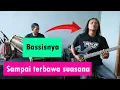 Download Lagu Lagunya dalem banget, bassisnya sampai terbawa suasana