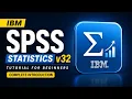 IBM SPSS Statistics v32 Tutorial for Beginners Introduction Descriptive Statistics