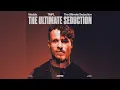 Maddix, TMPL & The Ultimate Seduction - The Ultimate Seduction (Extended Mix)