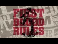 Download Lagu FIRST BLOOD RULES \