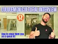 Lululemon Cultural Interview